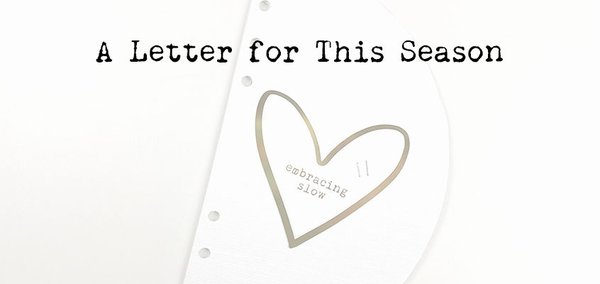 A Letter for this Season